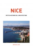 NICE - petite histoire de l'architecture